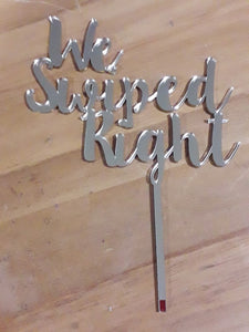 We Swiped Right cake topper