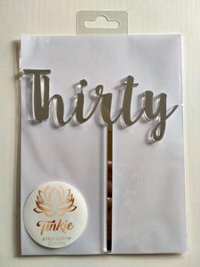 Thirty cake topper